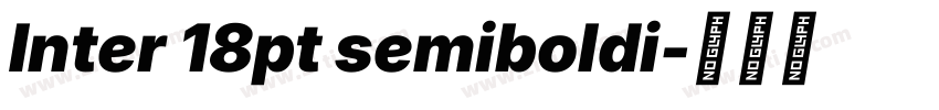 Inter 18pt semiboldi字体转换